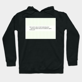 Psalm 34:18 Hoodie